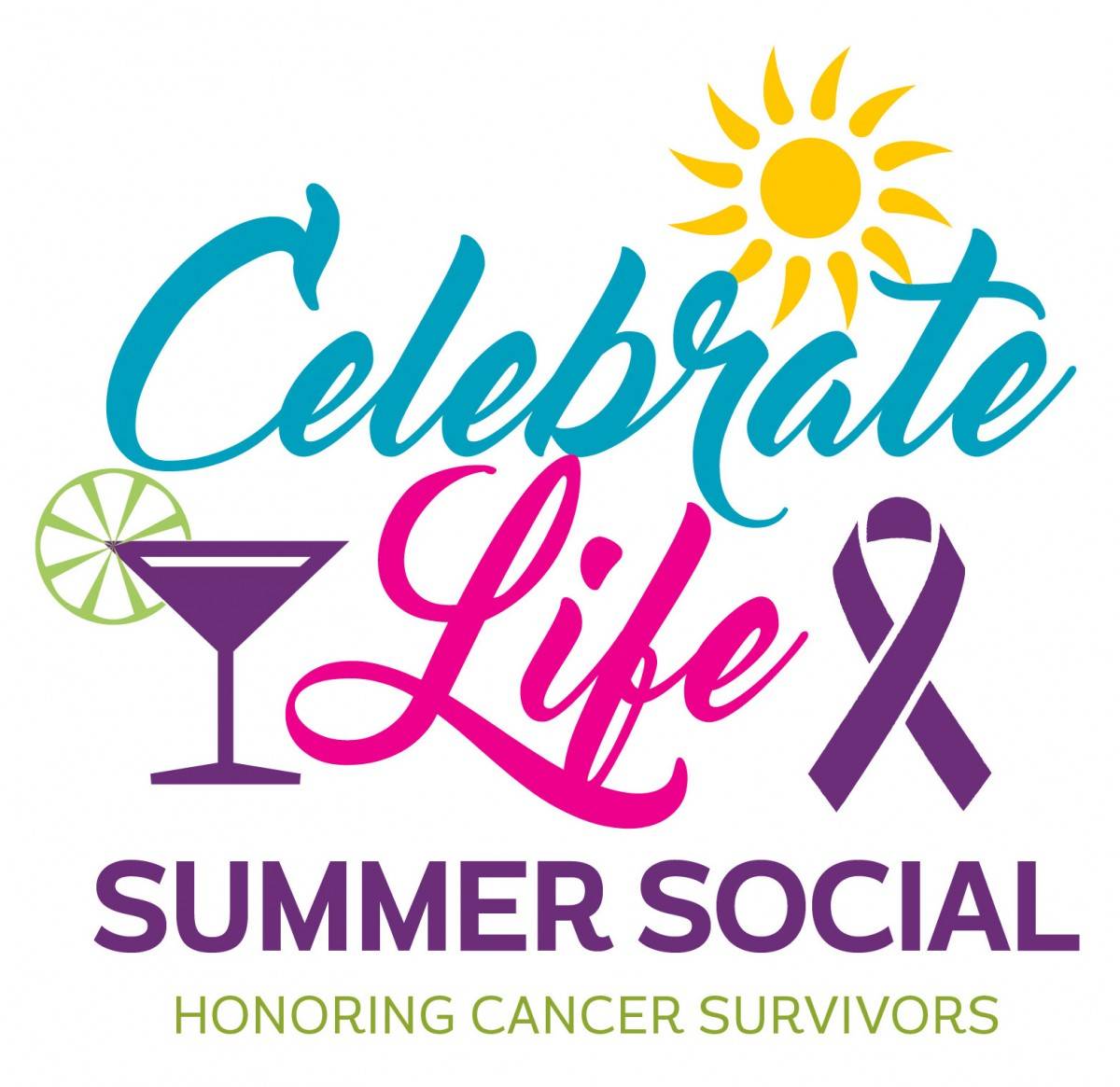 Celebrate Life logo that reads Summer Social Honoring Cancer Survivors