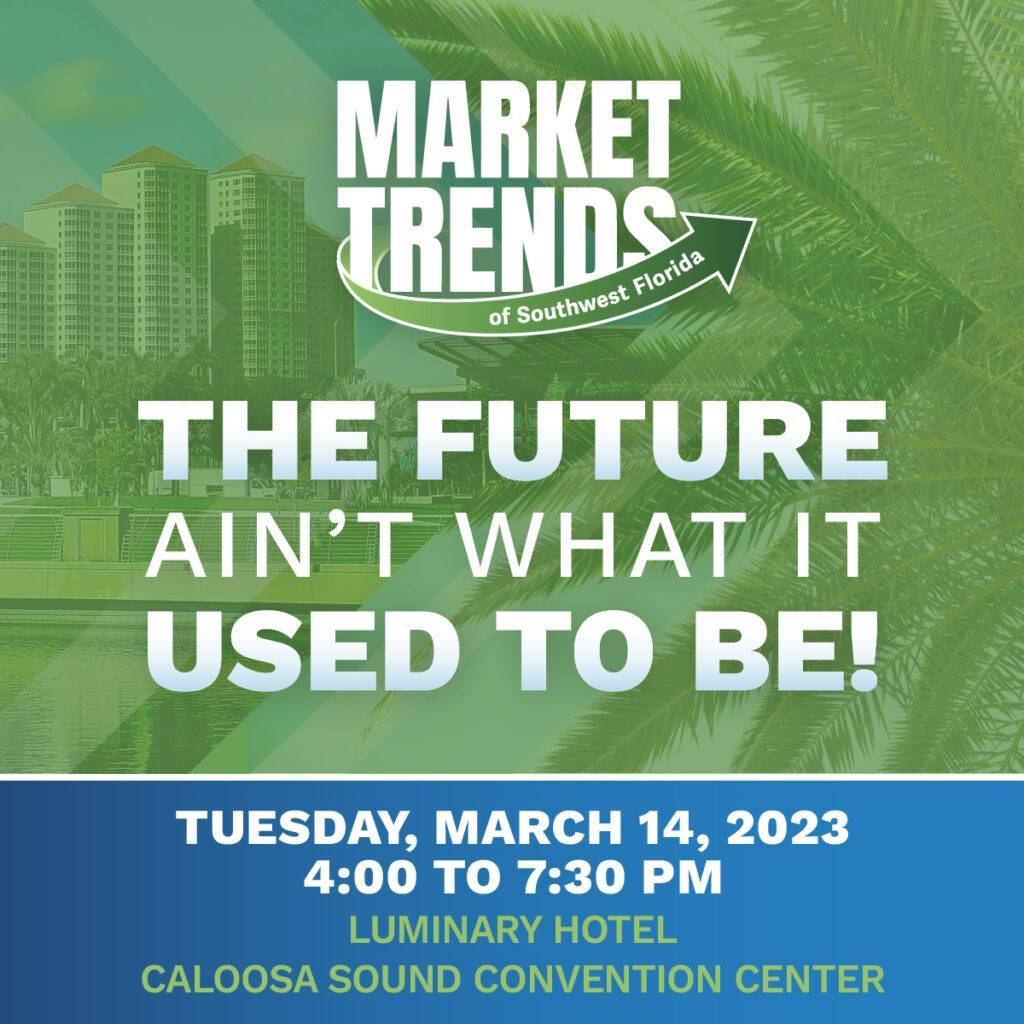 Event Graphic promoting 2023 Market Trends of Southwest Florida